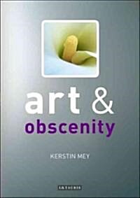 Art And Obscenity (Paperback)