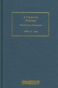 A Vision for Hinduism : Beyond Hindu Nationalism (Hardcover)