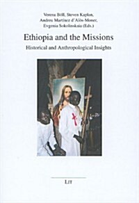Ethiopia And the Missions (Paperback)