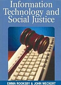 Information Technology And Social Justice (Paperback)