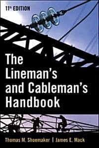 The Linemans and Cablemans Handbook (Hardcover, 11th)