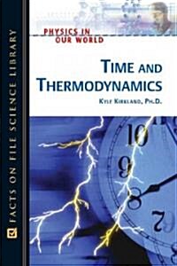 Time and Thermodynamics (Hardcover)