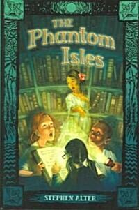 The Phantom Isles (Hardcover)