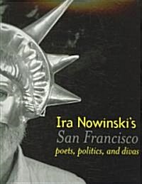 Ira Nowinskis San Francisco (Paperback)