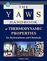 Yaws Handbook of Thermodynamic Properties (Hardcover)