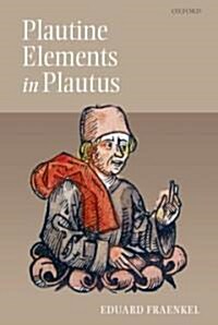 Plautine Elements in Plautus (Hardcover)