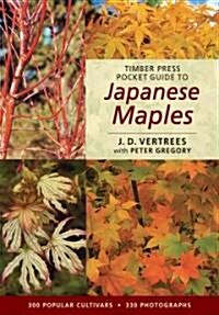Timber Press Pocket Guide to Japanese Maples (Paperback)