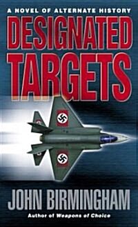 Designated Targets (Mass Market Paperback)