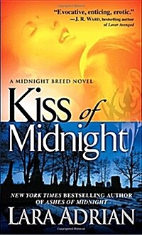 Kiss of Midnight: A Midnight Breed Novel (Mass Market Paperback)