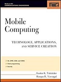 Mobile Computing: Technology, Applications, and Service Creation (Hardcover)