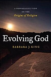 Evolving God (Hardcover, 1st)