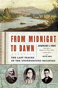 From Midnight to Dawn (Hardcover)