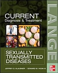 Current Diagnosis & Treatment of Sexually Transmitted Diseases (Paperback, 1st)