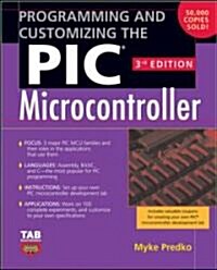 Programming and Customizing the PIC Microcontroller (Paperback, 3)