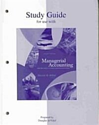 Managerial Accounting (Paperback, 7th, Study Guide)
