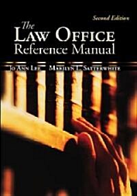 The Law Office Reference Manual (Spiral, 2, Revised)