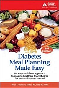 Diabetes Meal Planning Made Easy (Paperback, 3rd)