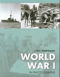 World War I in Photographs (Hardcover)