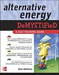 Alternative Energy Demystified (Paperback)