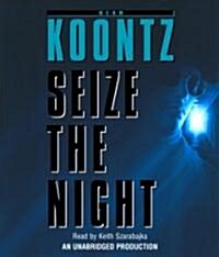 Seize the Night (Audio CD, Unabridged)
