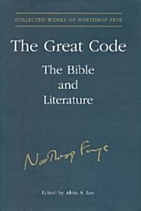The Great Code: The Bible and Literature (Hardcover)
