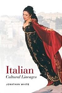 Italian Cultural Lineages (Paperback)