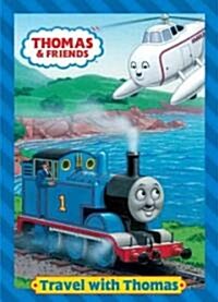 Travel with Thomas (Thomas & Friends) (Paperback)