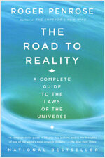 The Road to Reality: A Complete Guide to the Laws of the Universe (Paperback)