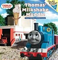 Thomas Milkshake Muddle (Paperback)