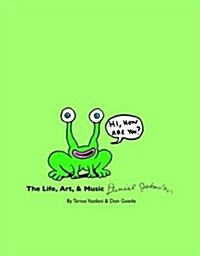 Hi, How Are You?: The Life, Art, & Music of Daniel Johnston (Paperback)