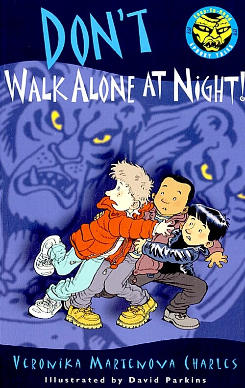 Dont Walk Alone at Night! (Paperback)