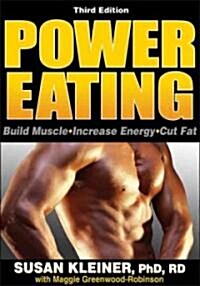 Power Eating (Paperback, 3rd)