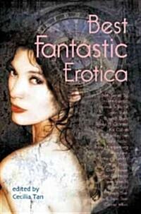 Best Fantastic Erotica, Volume 1 (Paperback)