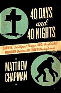 Forty Days And Forty Nights (Hardcover)