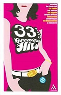 33 1/3 Greatest Hits (Paperback)