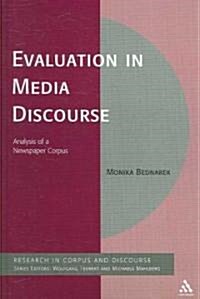 Evaluation in Media Discourse (Hardcover)