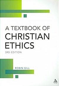 A Textbook of Christian Ethics (Paperback, 3rd)