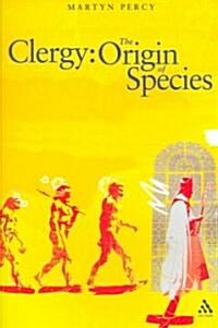 Clergy: The Origin of Species (Paperback)