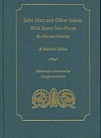 John Marr and Other Sailors with Some Sea-Pieces (Hardcover, A Facsimile)