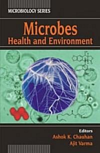 Microbes: Health and Environment (Hardcover)