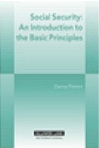 Social Security: An Introduction to the Basic Principles: Revision (Paperback, 2, Revised)