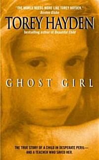 Ghost Girl (Mass Market Paperback)