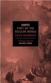 Dante: Poet of the Secular World (Paperback)