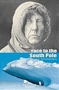 Race to the South Pole (Hardcover)