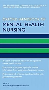 Oxford Handbook of Mental Health Nursing (Paperback, 1st)