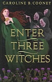 [중고] Enter Three Witches (Hardcover)