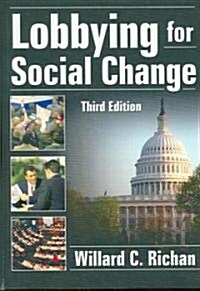 Lobbying for Social Change (Hardcover, 3)
