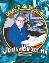John Buscema (Library Binding)