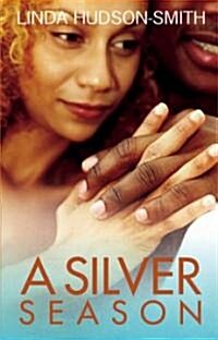 A Silver Season (Paperback)