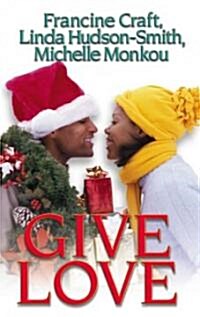 Give Love (Paperback)